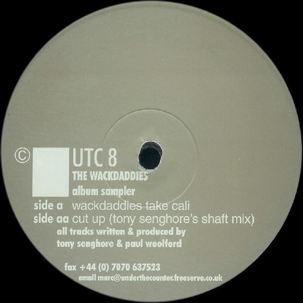 The Wackdaddies - Album Sampler | Under The Counter (UTC 8) - main The Wackdaddies - Album Sampler | Under The Counter (UTC 8) - main