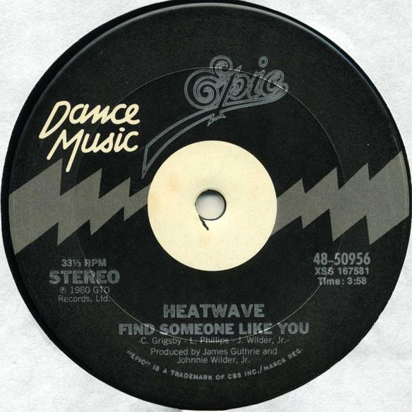 Heatwave - Find Someone Like You / Gangsters Of The Groove | Epic (48-50956) - main