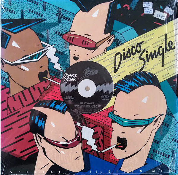Heatwave - Find Someone Like You / Gangsters Of The Groove | Epic (48-50956) - 3