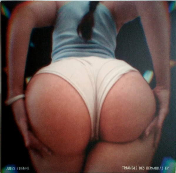 Jules Etienne - Triangle Des Bermudas EP | CockTail d'Amore Music (CDA018) - 2