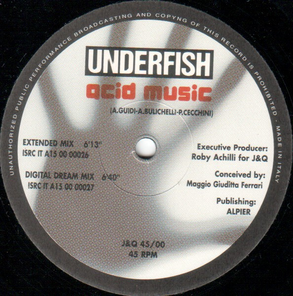 Underfish - Acid Music | J & Q Records (J&Q 45/00) - 3 Underfish - Acid Music | J & Q Records (J&Q 45/00) - 3