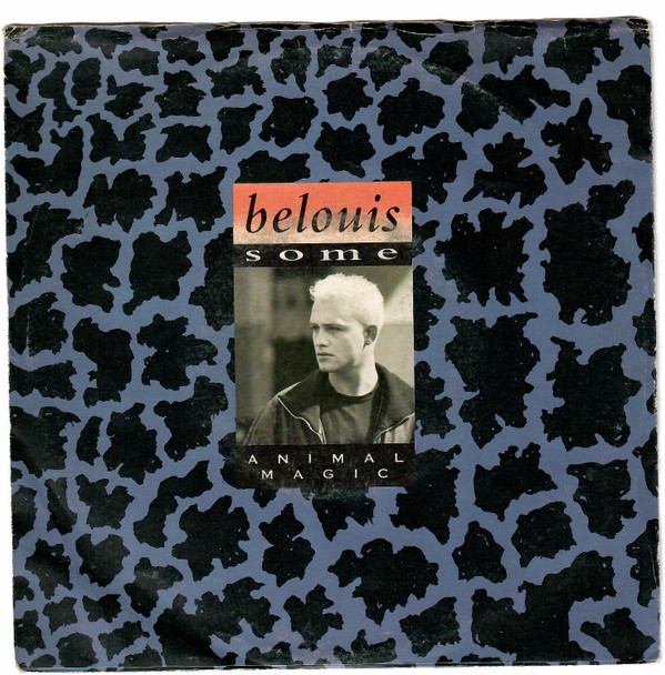 Belouis Some - Animal Magic | Parlophone (06 2020077) - main