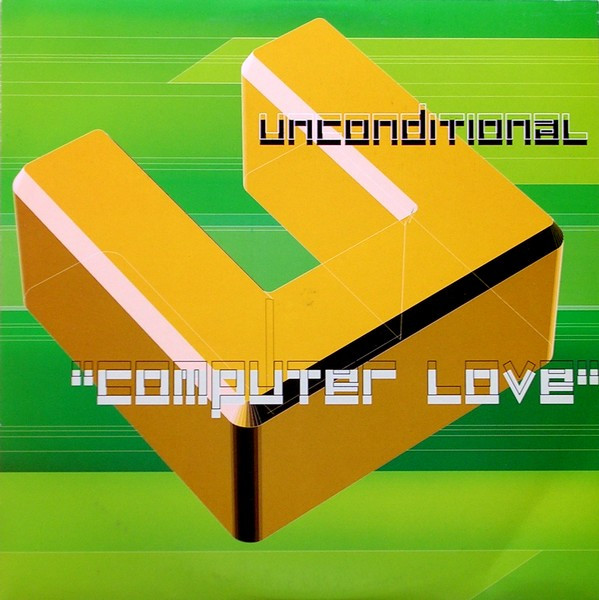 Unconditional - Computer Love | Spotsound Records (R-SSR 20004) - main Unconditional - Computer Love | Spotsound Records (R-SSR 20004) - main