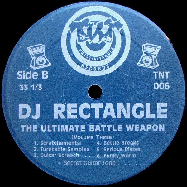 DJ Rectangle - The Ultimate Battle Weapon (Volume Three) | Twist-N-Tangle (TNT 006) - 2