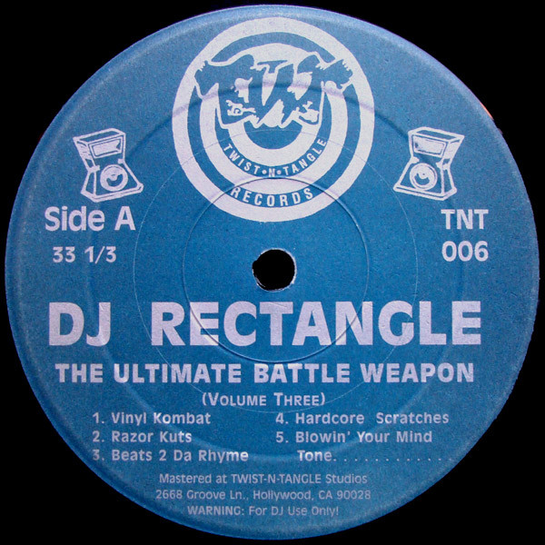 DJ Rectangle - The Ultimate Battle Weapon (Volume Three) | Twist-N-Tangle (TNT 006)