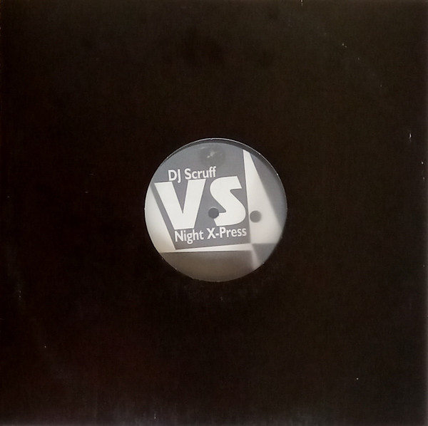 DJ Scruff vs. Night X-Press - Shake Your Ass | Sub-Zero Records (SZ 1045) - 2