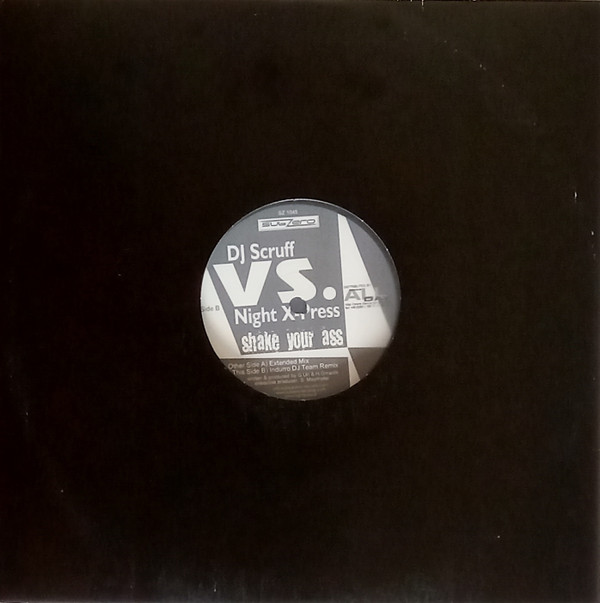 DJ Scruff vs. Night X-Press - Shake Your Ass | Sub-Zero Records (SZ 1045) - main