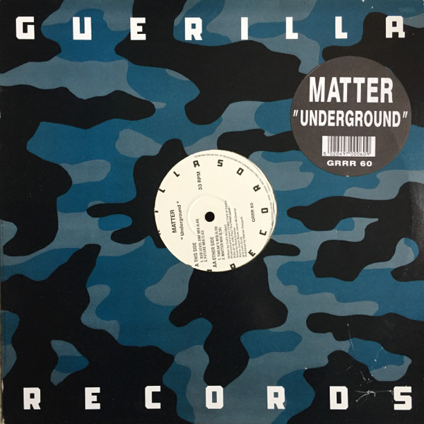 Matter - Underground | Guerilla (GRRR 60) - main