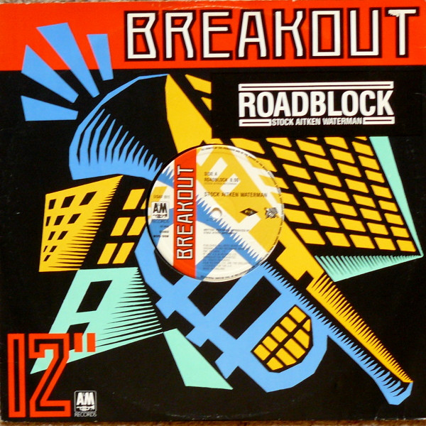 Stock Aitken Waterman - Roadblock | Breakout (USAF 611)