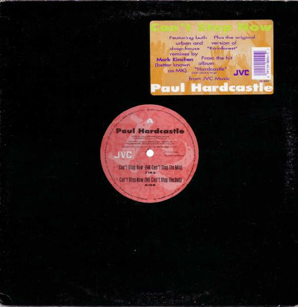 Paul Hardcastle - Can't Stop Now | JVC (JVC 8004-1) - main Paul Hardcastle - Can't Stop Now | JVC (JVC 8004-1) - main