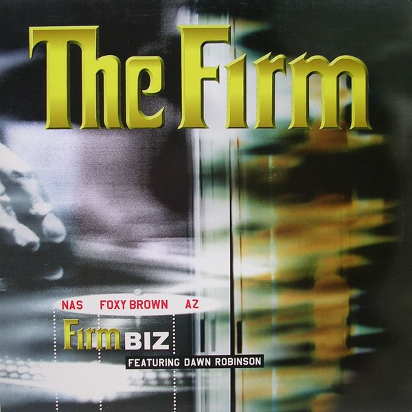 The Firm Featuring Dawn Robinson - Firm Biz | Columbia (665161 6)