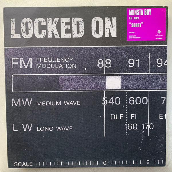 Monsta Boy Feat: Denzie - Sorry | Locked On (LOCKED 024)