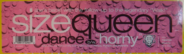 Size Queen - Dance / Horny | Twisted America Records (TW12-55246) - 5