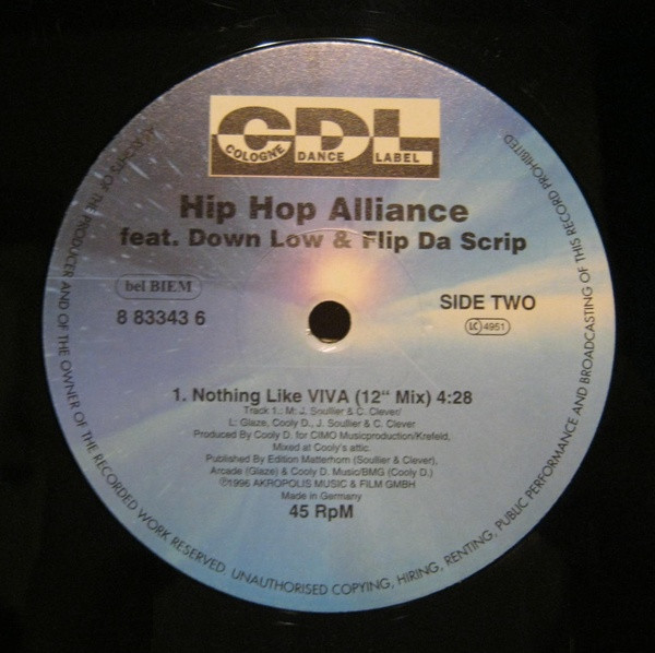 Hip Hop Alliance Feat. Down Low & Flip Da Scrip - Nothing Like Viva | CDL - Cologne Dance Label (8 83343 6) - 3