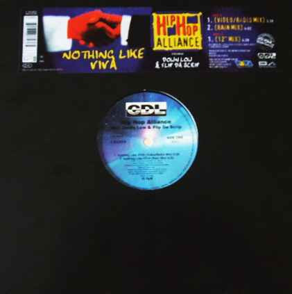 Hip Hop Alliance Feat. Down Low & Flip Da Scrip - Nothing Like Viva | CDL - Cologne Dance Label (8 83343 6) - main