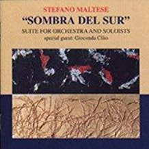 Stefano Maltese - Sombra Del Sur | Splasc Records (CD H 406.2)