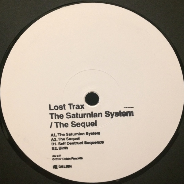 Lost Trax - The Saturnian System / The Sequel | Delsin (dsr-x11) - main