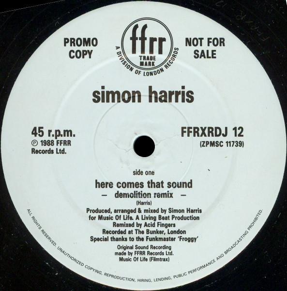 Simon Harris - Here Comes That Sound (Demolition Remix) | FFRR (FFRXRDJ 12) - main