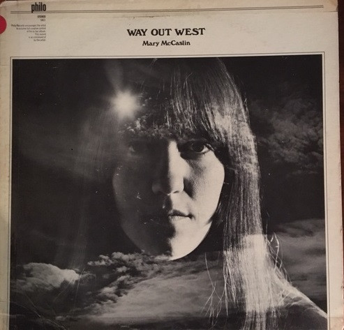Mary McCaslin - Way Out West | Philo (1011) - main Mary McCaslin - Way Out West | Philo (1011) - main