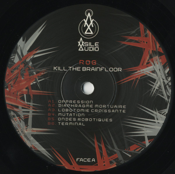 Rog - Kill The Brainfloor | Asile Audio (ASA01)