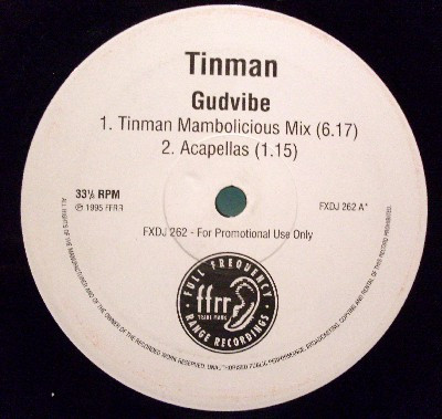 Tinman - Gudvibe | FFRR (FXDJ 262)
