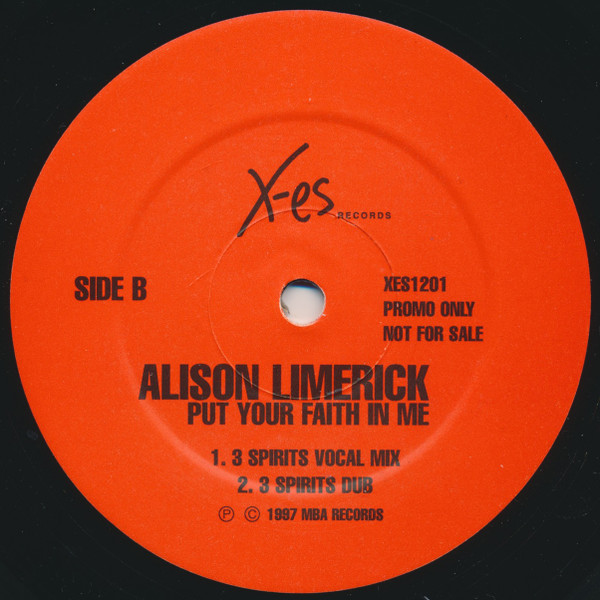 Alison Limerick - Put Your Faith In Me | X-Es Records (XES1201) - 3
