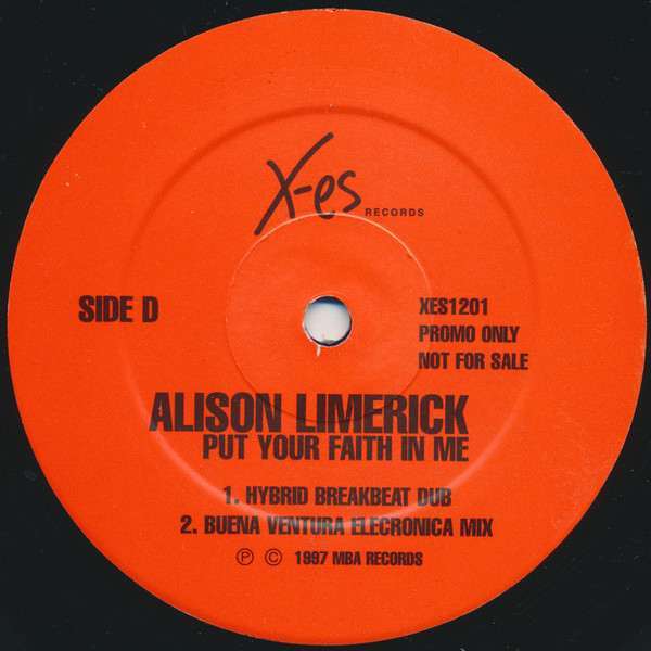 Alison Limerick - Put Your Faith In Me | X-Es Records (XES1201) - 5