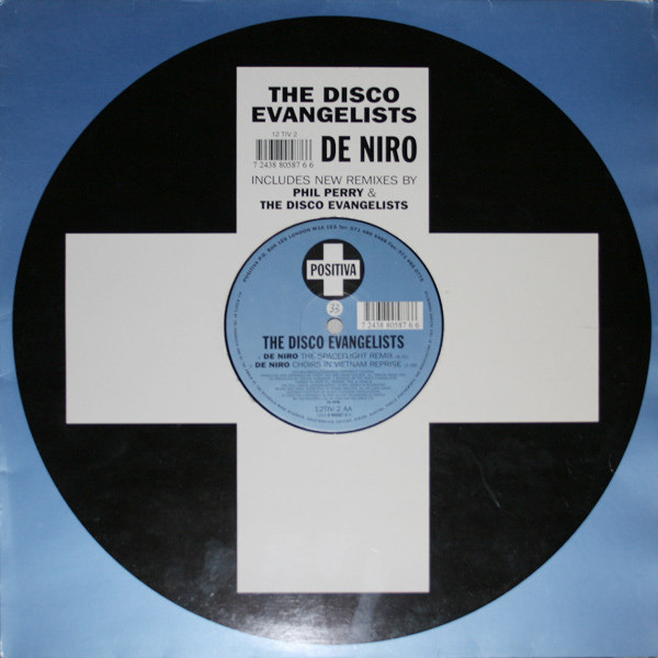 The Disco Evangelists - De Niro | Positiva (12 TIV 2) - main The Disco Evangelists - De Niro | Positiva (12 TIV 2) - main