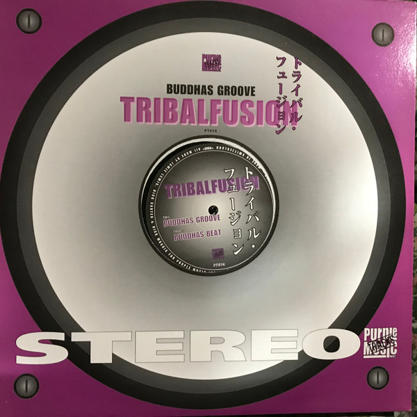 Tribalfusion - Buddhas Groove | Purple Tracks (PT 014) - 2