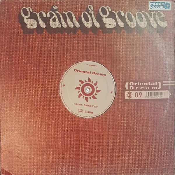 Laurent Wolf - Oriental Dream | Grain Of Groove (gog 009)