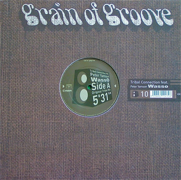 Tribal Connection Feat. Peter Yamson - Wasso | Grain Of Groove (GOG 010)