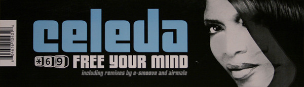 Celeda - Free Your Mind | Star 69 Records (star 12431) - 3