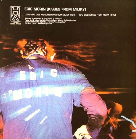 Eric Morin - Kisses From Miliky | House Works (HW 76-093) - main