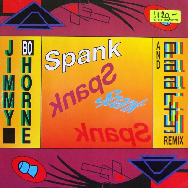 Jimmy Bo Horne - Spank (And Paarty Remix) | Streetheat Music (STH 544)