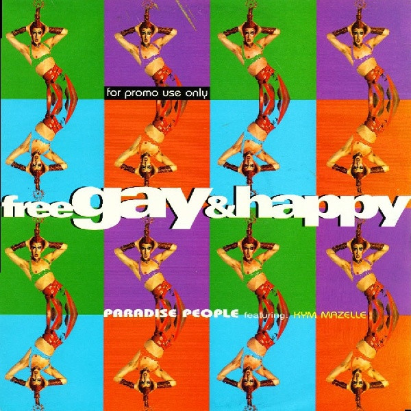 Paradise People Feat. Kym Mazelle - Free, Gay & Happy | Nemesis (NMSTDJ6) - main
