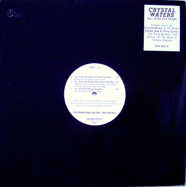 Crystal Waters - Say... If You Feel Alright | PolyGram (574 061-1) - main Crystal Waters - Say... If You Feel Alright | PolyGram (574 061-1) - main