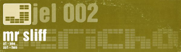 Mr Sliff - One / Two | Jericho (jel 002) - 3