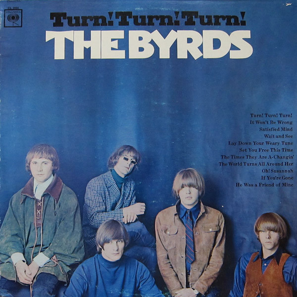The Byrds - Turn! Turn! Turn! | Columbia (CL 2454) - main The Byrds - Turn! Turn! Turn! | Columbia (CL 2454) - main