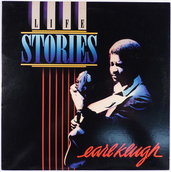 Earl Klugh - Life Stories | Warner Bros. Records (9 25478-1)