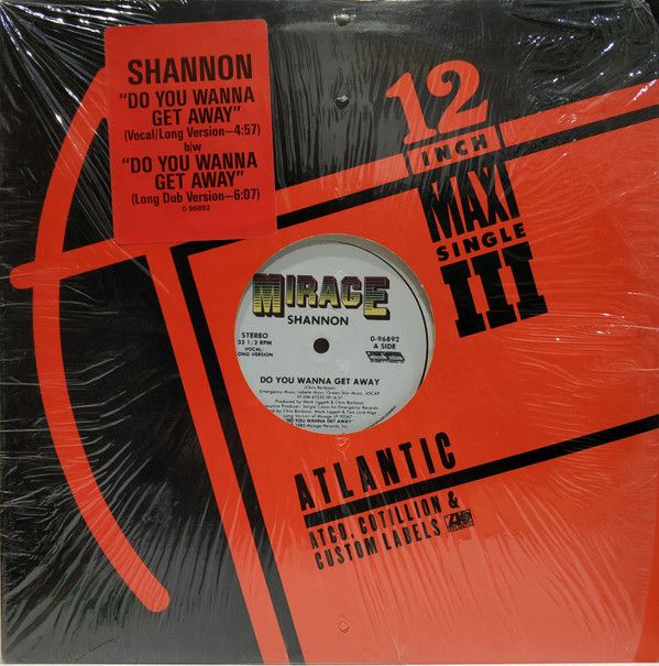 Shannon - Do You Wanna Get Away | Mirage (0-96892)