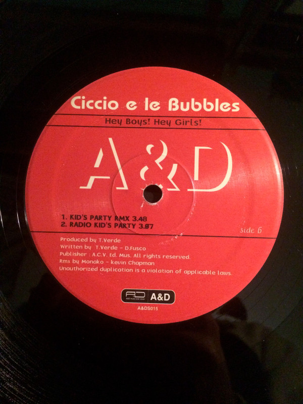 Ciccio E Le Bubbles - Hey Boys! Hey Girls! | A & D (A&D 015) - 2 Ciccio E Le Bubbles - Hey Boys! Hey Girls! | A & D (A&D 015) - 2