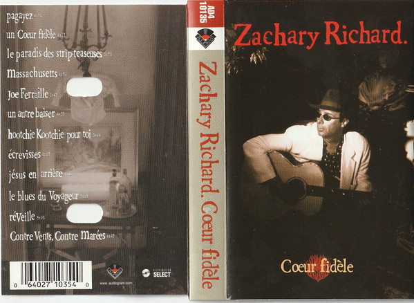 Zachary Richard - Cœur Fidèle | Audiogram (AD4 10135) - 2