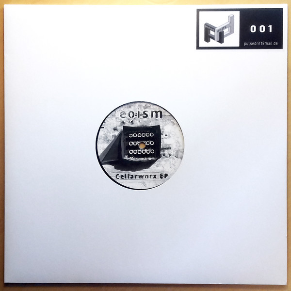 eoism - Cellarworx EP | Pulse Drift Recordings (PDR001) - 3