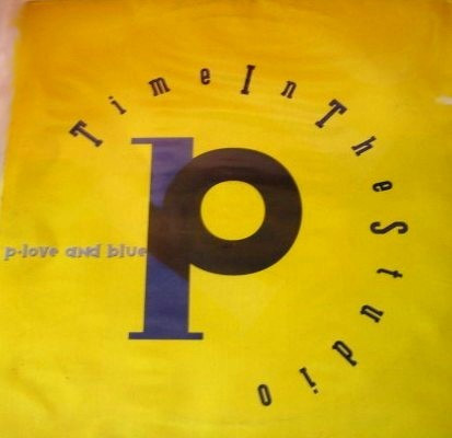 P.Love And Blue - Time In The Studio | Cut Deep (CUT 12005)