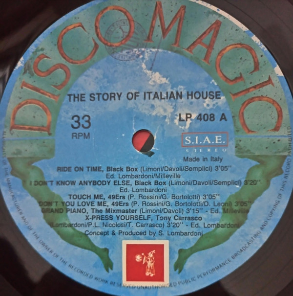 Various - The Story Of Italian House Vol. 1 | Discomagic Records (LP 408) - 3 Various - The Story Of Italian House Vol. 1 | Discomagic Records (LP 408) - 3