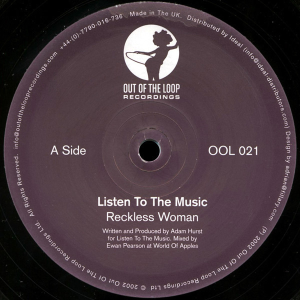 Listen To The Music - Reckless Woman | Out Of The Loop Recordings (OOL 021) - main