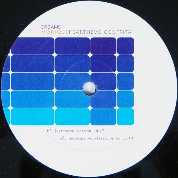 DJ Monique Feat. The Voice Of Rita - Dreams | Dance Division (DAD 672911 6) - 3 DJ Monique Feat. The Voice Of Rita - Dreams | Dance Division (DAD 672911 6) - 3