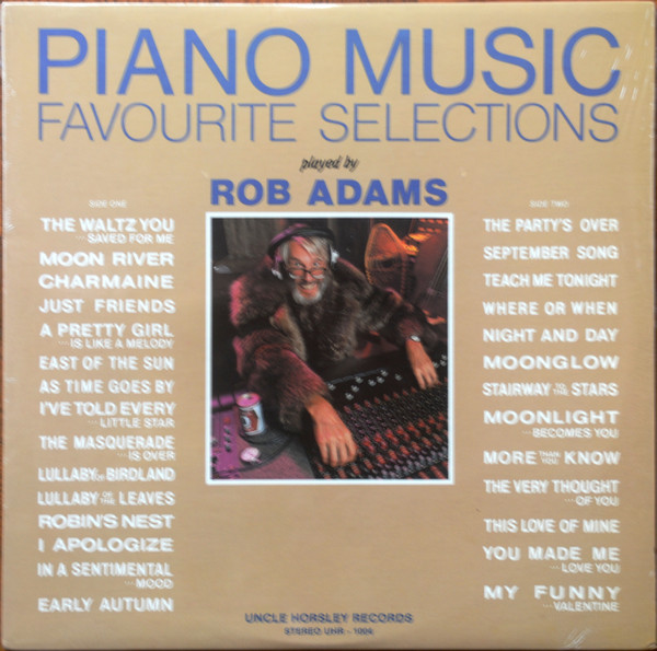 Rob Adams - Piano Music Favourite Selections | Uncle Horsley Recordings (UHR-1004) - main Rob Adams - Piano Music Favourite Selections | Uncle Horsley Recordings (UHR-1004) - main