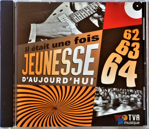 Various - Il Était Une Fois Jeunesse D'aujourd'hui / 62-63-64 | Tricycle (TRI2-1309) - main Various - Il Était Une Fois Jeunesse D'aujourd'hui / 62-63-64 | Tricycle (TRI2-1309) - main