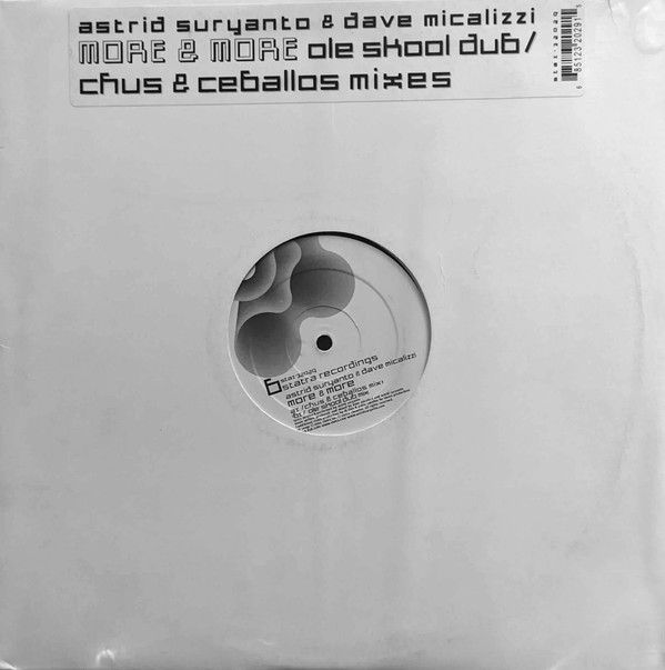 Astrid Suryanto & Dave Micalizzi - More & More (Remixes) | Statra Recordings (STA1-32029)